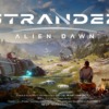 [PS5]Stranded: Alien Dawnが面白い！不時着した未知の惑星でサバイバル～プレイ日記1